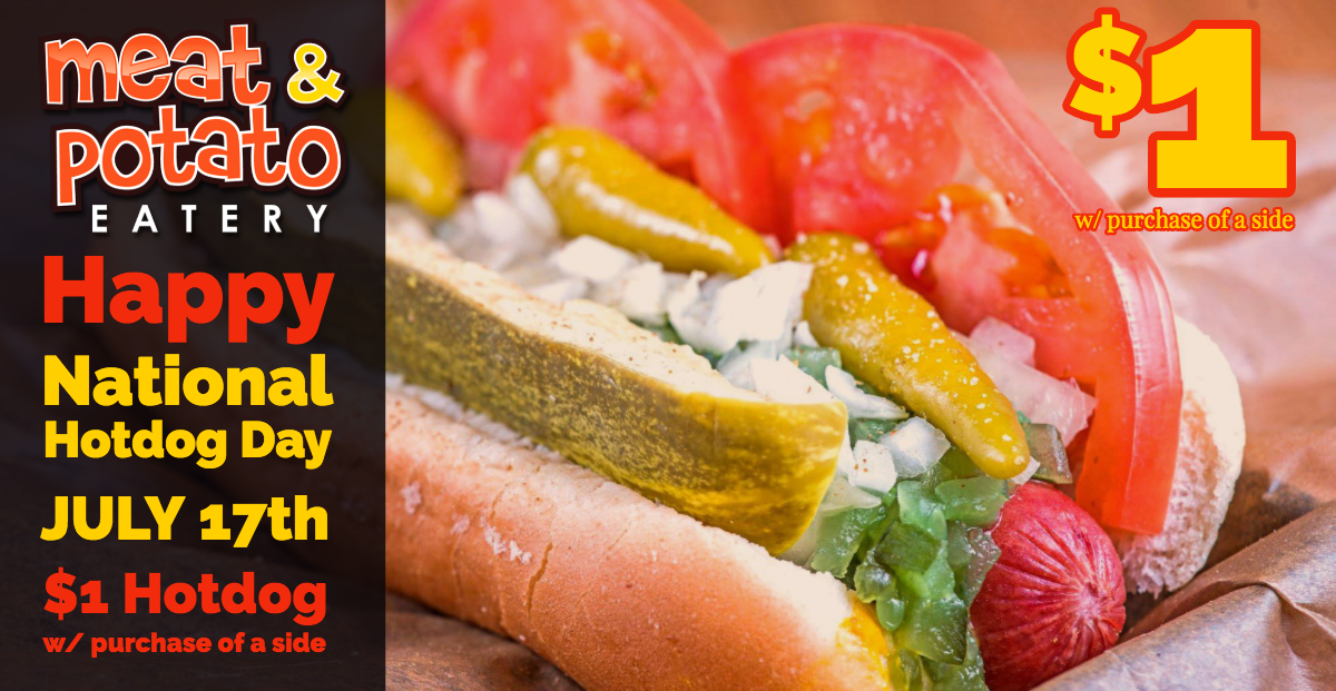 Hotdog day website (6) copy Meat & Potato Eatery